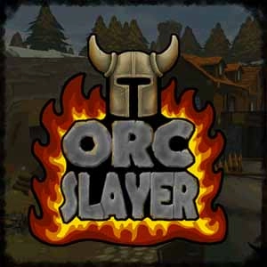 Orc Slayer
