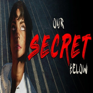 Our Secret Below Pc