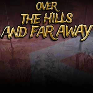 Over The Hills And Far Away Pc