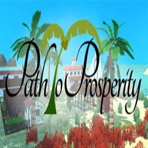 Path To Prosperity Pc