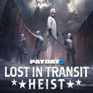 PAYDAY 2 Lost in Transit Heist Xbox Series X