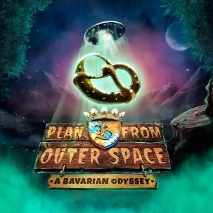 Plan B from Outer Space A Bavarian Odyssey Switch