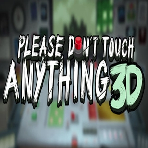 Please Dont Touch Anything 3D Pc