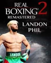 Real Boxing 2 Remastered Landon Phil Pc