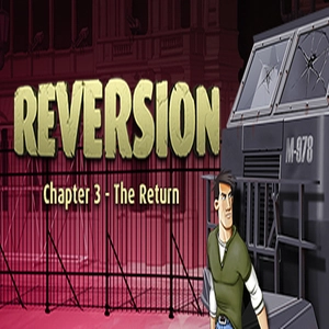 Reversion The Return Last Chapter Pc