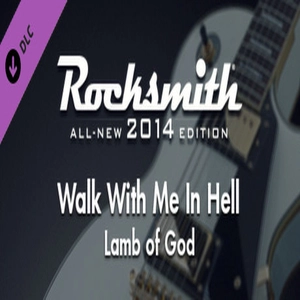 Rocksmith 2014 Lamb of God Walk With Me In Hell