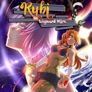 Rubi The Wayward Mira Switch