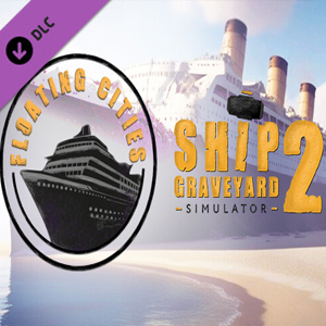 Ship Graveyard Simulator 2 Floating Cities Pc