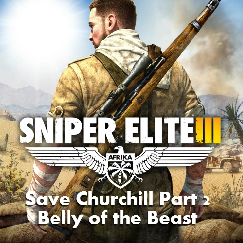 Sniper Elite 3 Save Churchill Part 2 Belly of the Beast Pc