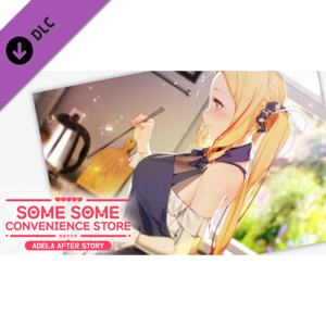 Some Some Convenience Store Adela After Story Switch