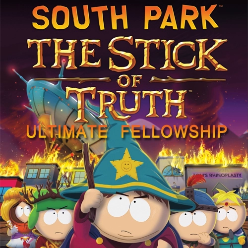 South Park The Stick of Truth Ultimate Fellowship