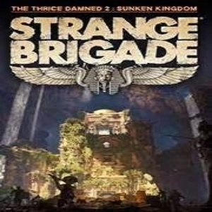 Strange Brigade The Thrice Damned 2 The Sunken Kingdom Pc
