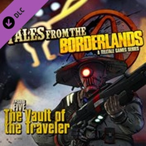 Tales from the Borderlands Episode 5 The Vault of the Traveler Playstation 4
