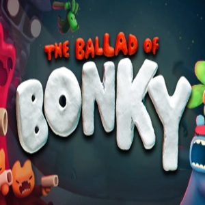 The Ballad of Bonky