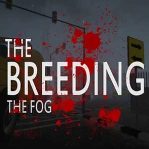 The Breeding The Fog