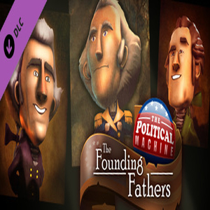 Acquistare The Political Machine 2020 The Founding Fathers CD Key Confrontare Prezzi