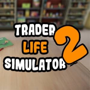 Trader Life Simulator 2 Pc