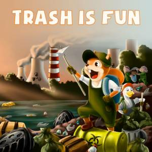 Trash is Fun Playstation 5