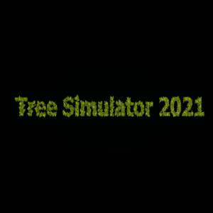 Tree Simulator 2021 Pc