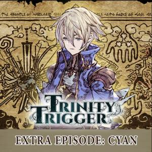 Trinity Trigger Extra Episode Cyan