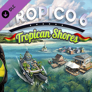 Tropico 6 Tropican Shores Xbox One