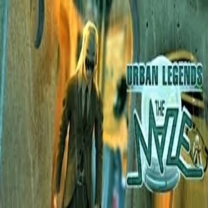Urban Legends The Maze