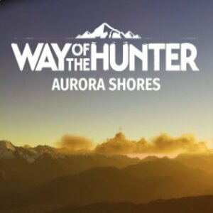 Way Of The Hunter Aurora Shores
