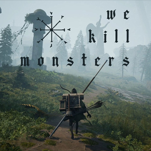 We Kill Monsters Xbox Series X