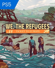 Acquistare We The Refugees Ticket to Europe PS5 Key Confrontare Prezzi