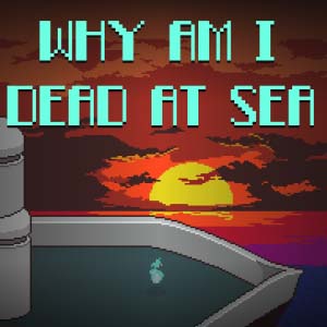 Acquista CD Key Why Am I Dead At Sea Confronta Prezzi