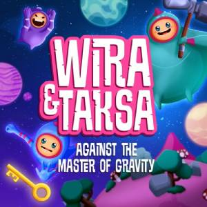 Wira & Taksa Against the Master of Gravity Switch