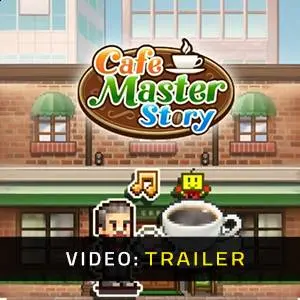 Cafe Master Story - Video Trailer