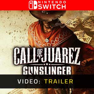 Call of Juarez Gunslinger Trailer del Video
