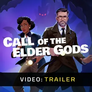 Call of the Elder Gods - Trailer