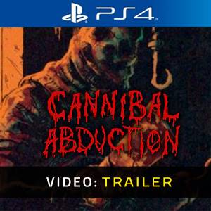 Cannibal Abduction PS4 - Trailer