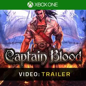 Captain Blood Xbox One - Trailer Video