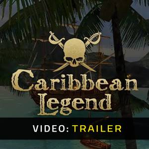 Caribbean Legend Trailer del Video