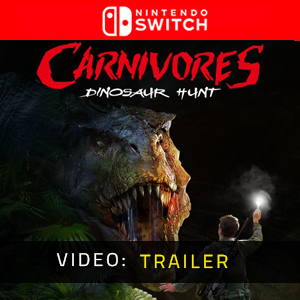 Carnivores Dinosaur Hunt Nintendo Switch - Trailer del video