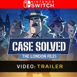 Case Solved: The London Files Nintendo Switch - Video Trailer