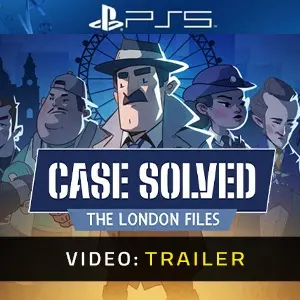 Case Solved: The London Files PS5 - Video Trailer