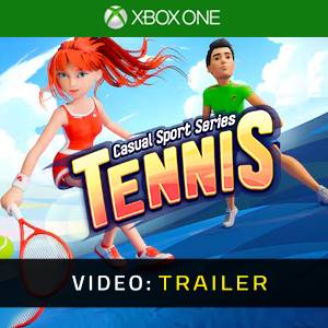 Casual Sport Series: Tennis Xbox One - Trailer Video