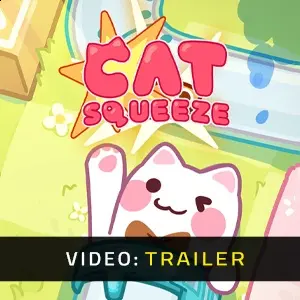 Cat Squeeze - Trailer