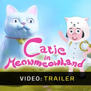 Catie in MeowmeowLand - Trailer Video