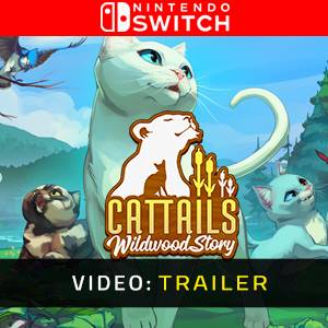 Cattails Wildwood Story - Trailer Video