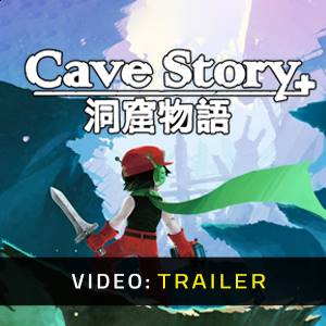 Cave Story+ - Trailer