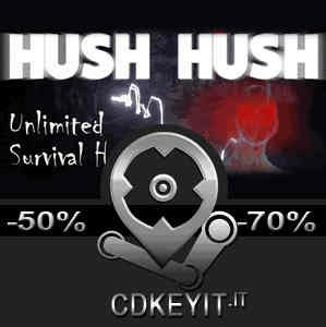 Hush Hush Unlimited Survival Horror