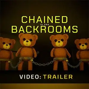 Chained in the Backrooms - Trailer del Video