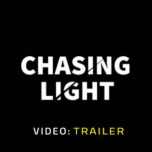 Chasing Light - Trailer