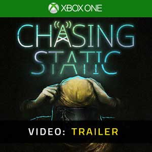 Chasing Static Xbox One- Rimorchio video