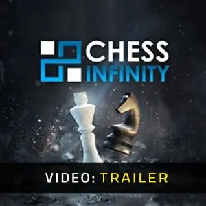 Chess Infinity - Video Trailer